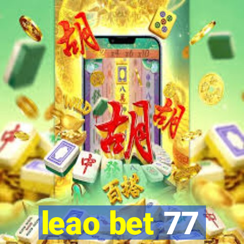 leao bet 77